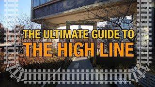 ULTIMATE Guide To The High Line in NYC (20 Things To See & Walking Tour) !