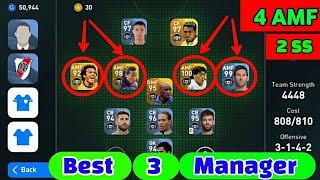 TOP 3 MANAGER With (3 AMF,  2 SS, 2 ATTACK) | PES 2020 MOBILE