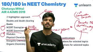 180/180 in Chemistry? NEET 2020 Chemistry Preparation by AIIMS Topper Chetanya Mittal (AIR 4)