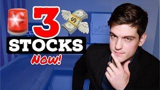 Top 3 Stocks RIGHT NOW 