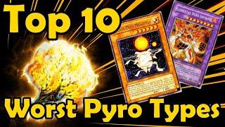 Top 10 Worst Pyro Type Monsters in YuGiOh