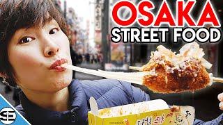 Osaka Street Food Guide: Dotonbori - TOP 10 Japan Street Food Osaka - Dotonbori, Osaka