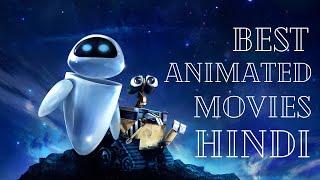 10 Best Animated Movies in Hindi | Best Animation Movies Of All Time