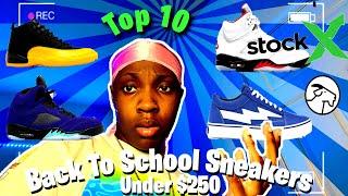 Top 10 Back To School Shoes Under $250 