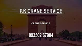 Best Crane Service in Delhi