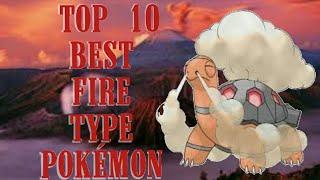 Top 10 best fire type pokémon in hindi♢poké ultra♢.