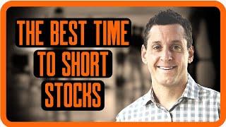 The Best Time to Short Stocks | Short Selling 101 | Zer0es TV