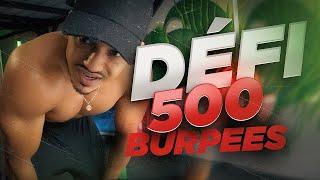 MON SEUL BUT C'EST DE BATTRE PJ ! Challenge 500 burpees