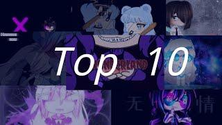 Top 10 gacha editors||※new year special※||