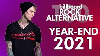 Billboard Rock & Alternative Songs Year-End 2021 | Top 100 Hits of The Year