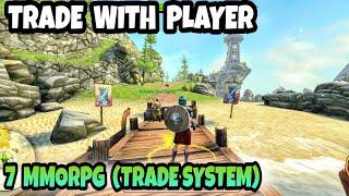 Top 7 NO VIP & with TRADE SYSTEM MMORPG Games ON Android IOS PART 2