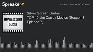 TOP 10 Jim Carrey Movies (Season 3, Episode 7)