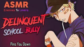 Tsundere Bully Ends Up On Top Of You (Enemies To Lovers) (Don't Tell Anyone) Boyfriend ASMR M4F