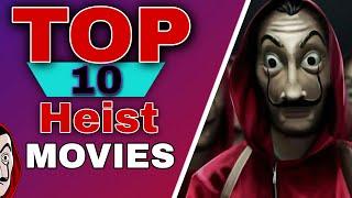 Top 10 Heist Movies Of All Time | Movie Monk Review | Hollywood