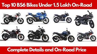 Top 10 BS6 Bikes Under 1.5 Lakh | On-Road Price | Complete Detail