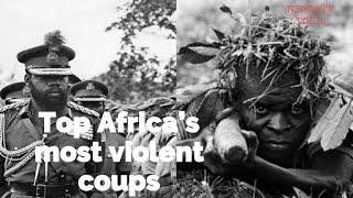 Top Africa’s most violent coups that should never be forgotten| Nigeria 1966 | Burundi 1993 | Guinea