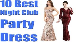 Top 10 Best Night Club Party Dress For women With Price