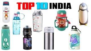 Top 10 Best Selling Water Bottles In India 2020 With Price