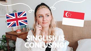 10 Singlish Words And Phrases That Left Me CONFUSED