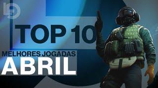 TOP10 ABRIL (2020) - As melhores jogadas do Rainbow Six Siege