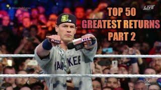 WWE Top 50 Greatest Returns Of All Time_HD Part 2