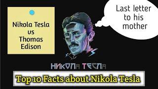 Top 10 Facts about Nikola Tesla | Tribute to Nikola Tesla | Happy Birthday Nikola Tesla