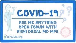 COVID-19 | Ask Me Anything Open Forum with Rishi Desai, Md MPH