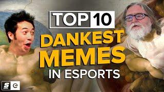 Dank Classics: The Top 10 Memes in Esports History