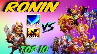 ТЕСТ РОНИНА С ВЕРОЙ ПРОТИВ ТОП 10 ГЕРОЕВ  RONIN VS TOP 10  БИТВА ЗАМКОВ  CASTLE CLASH