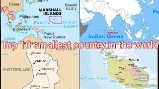 Top 10 smallest country in the world