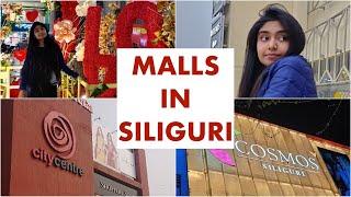 MALLS IN SILIGURI // VEGA MALL // COSMOS MALL // CITY CENTER