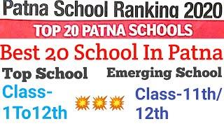 Patna School Ranking|Top 20/10  school In patna|Best Emerging school in patna|Class-1to12th Student