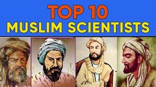 Top 10 muslim scientists - their achievements, tenure and country with full information