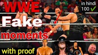 Top WWE Fake Moments With 100% Real Proof || wwe fake movement { in Hindi }