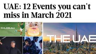 TOP 10 EVENTS OF UAE IN THE MONTH OF MARCH 2021.