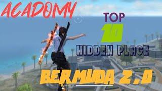 Top 10 Hidden place in free fire || Top 10 Hidden place in Bermuda 2.0 ||Top Hidden place in Acadamy