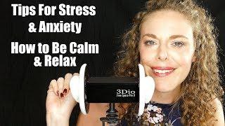 ASMR Pure Whispers for Sleep & Anxiety Relief ♥ How to Calm Your Mind- Even in Quarantine, 3Dio