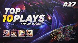 Top 10 Kha'Zix Plays #27 [ft. Mellow Rush]