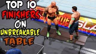 WWE 2K20 Top 10 Finishers On Unbreakable Table!