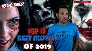 Top 10 BEST MOVIES of 2019 | No Regrets!