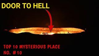 Top 10 Mysterious place || No. 10 || DOOR TO HELL #SHORTS