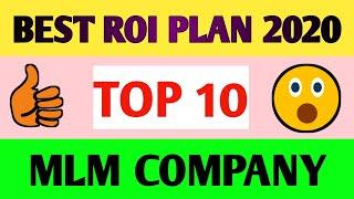 #Best Top 10 MLM Plan#Best MLM plan 2020#TOP 10 MLM Plan 2020# Best MLM ROI Plan 2020#MLM Plan 2020#