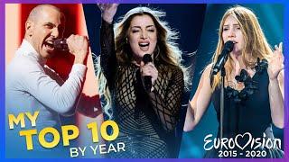 Eurovision | My Top 10 By Year (2015 - 2020)