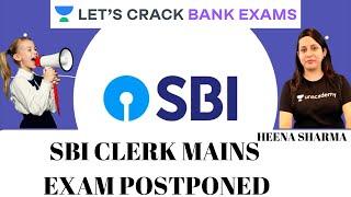 SBI Clerk Mains Exam Postponed | Target Bank Exams | Heena Sharma