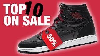 Top 10 SNEAKERS on SALE Right Now! (April 2020)