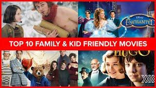 Top 10 Family & Kid Friendly Movies - Where to Watch