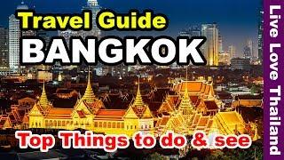 Bangkok Travel Guide - Top 20 Amazing things to Do & See in Bangkok #livelovethailand