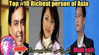 Top # 10 Richest person of  Asia 2019