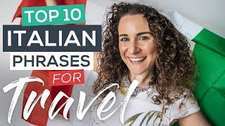 10 Essential Italian Phrases for Travel you NEED to know [& How to Use Them!]