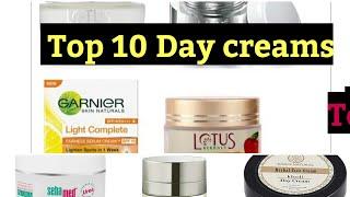 Top 10 Face day creams